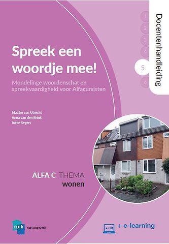 Spreek een woordje mee! 5: Wonen Docentenhandleiding