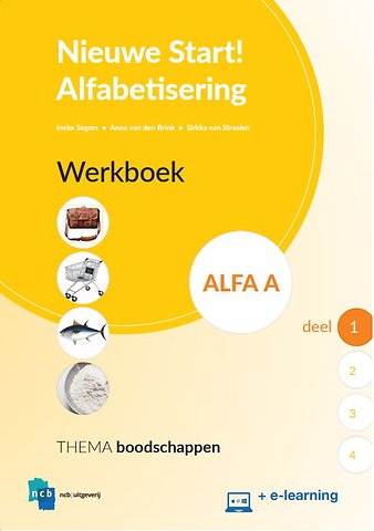Nieuwe Start Alfabetisering Alfa A Deel 1 Werkboek