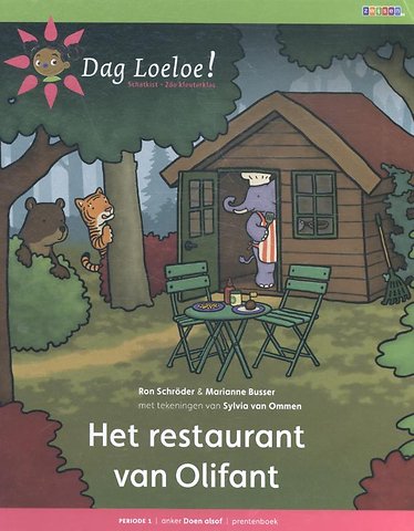 Het restaurant van Olifant periode 1 doen alsof