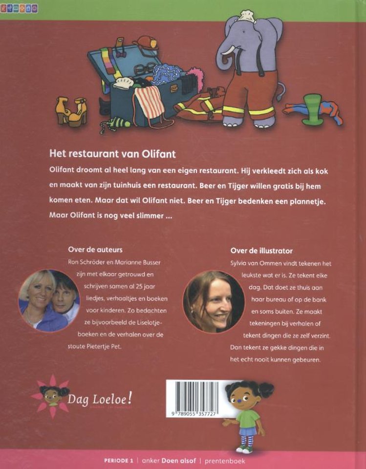 Het restaurant van Olifant periode 1 doen alsof