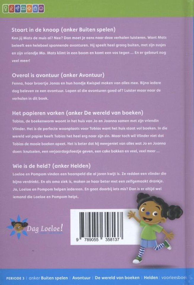 Staart in de knoop ; Overal is avontuur ; Het papieren varken ; Wie is de held?