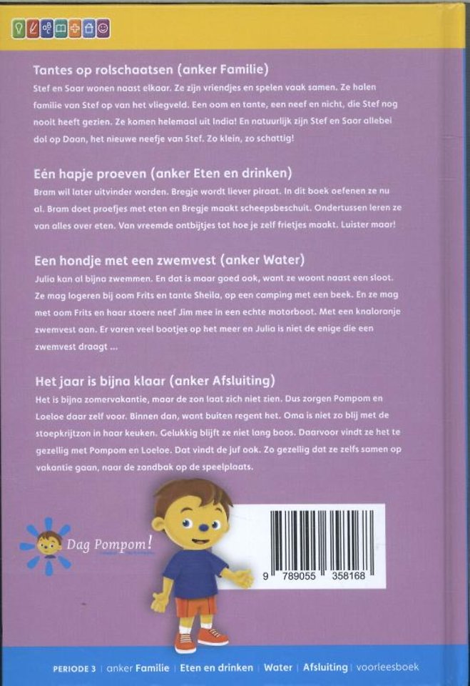 Tantes op rolschaatsen ; Eén hapje proeven ; Een hondje met een zwemvest ; Het jaar is bijna klaar