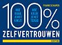 100% zelfvertrouwen 100% zelfvertrouwen