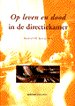 Op leven en dood in de directiekamer