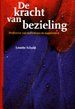 De kracht van bezieling De kracht van bezieling