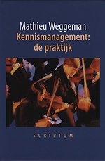 Kennismanagement: de praktijk