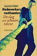 Medewerkers vasthouden Medewerkers vasthouden