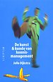 De kunst en kunde van kennismanagement De kunst en kunde van kennismanagement