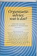 Organisatieadvies: wat is dat?