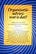 Organisatieadvies: wat is dat?