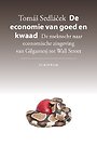 De economie van goed en kwaad