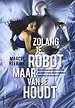 Zolang je robot maar van je houdt