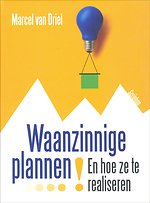Waanzinnige plannen!