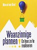 Waanzinnige plannen!