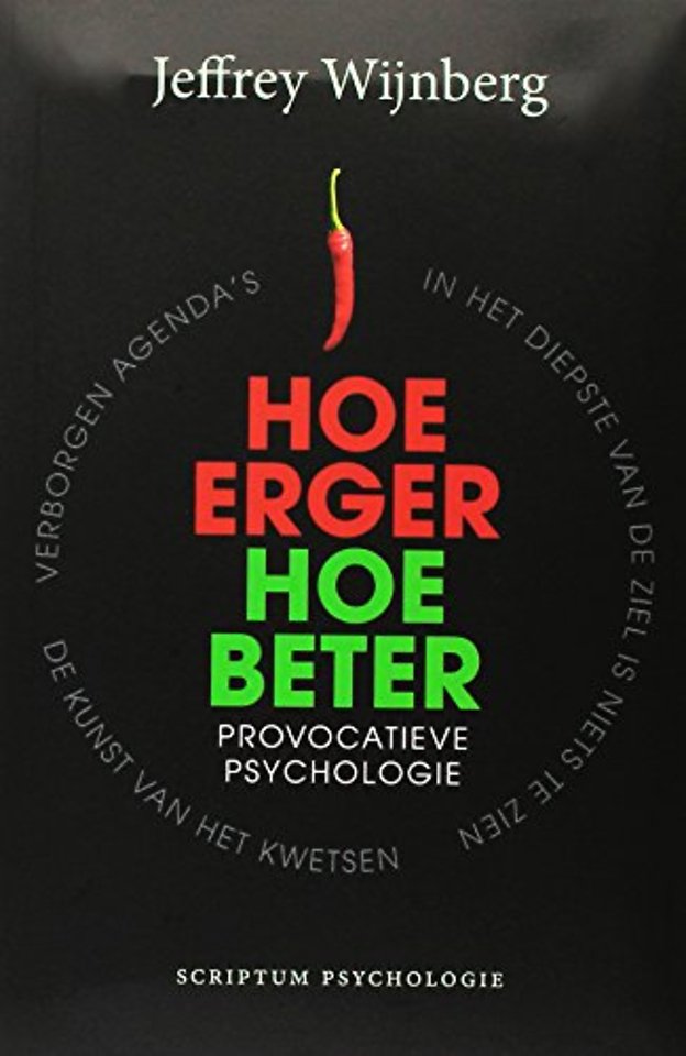 Hoe erger, hoe beter
