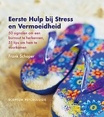 Eerste hulp bij stress en vermoeidheid
