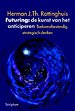 Futuring: de kunst van het anticiperen