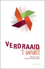 Verdraaid 't werkt!