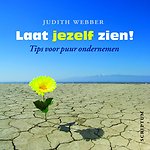 Laat jezelf zien!