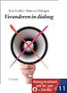 Veranderen in dialoog Veranderen in dialoog