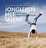 Jongleren met talent