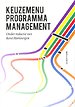 Keuzemenu programmamanagement Keuzemenu programmamanagement