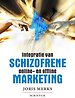 Schizofrene marketing