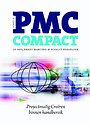 PMC Compact - Projectmatig Creëren binnen handbereik PMC Compact - Projectmatig Creëren binnen handbereik