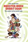 Meester Mark draait door Meester Mark draait door
