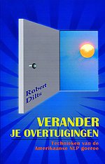 Verander je overtuigingen