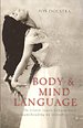 Body & Mind Language Body & Mind Language
