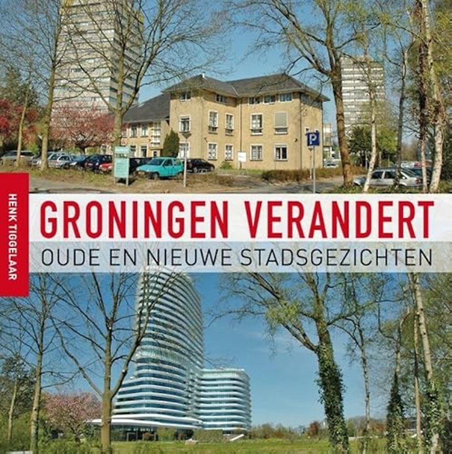 Groningen verandert
