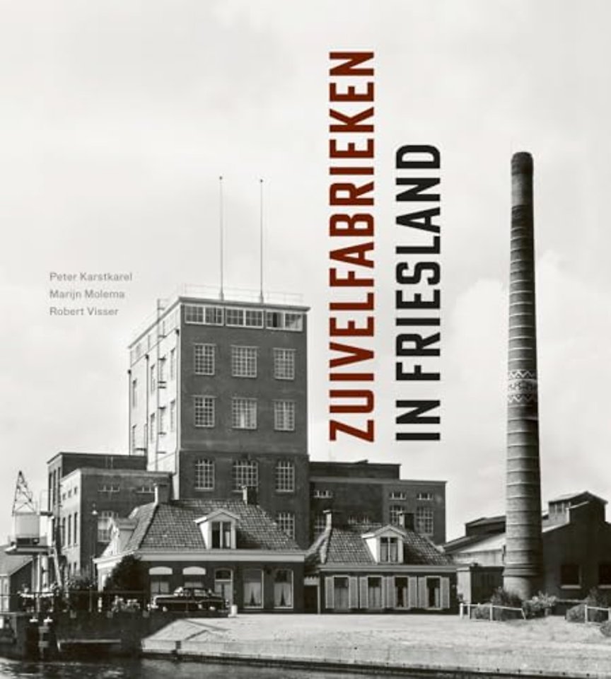 Zuivelfabrieken in Friesland
