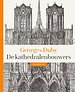 De kathedralenbouwers