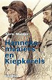 Hannekemaaiers en Kiepkerels