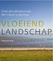 Vloeiend landschap