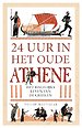 24 uur in het oude Athene