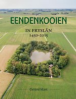 Eendenkooien in Fryslân 1450 - 2015