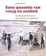 Eene quaestie van vraag en aanbod Eene quaestie van vraag en aanbod