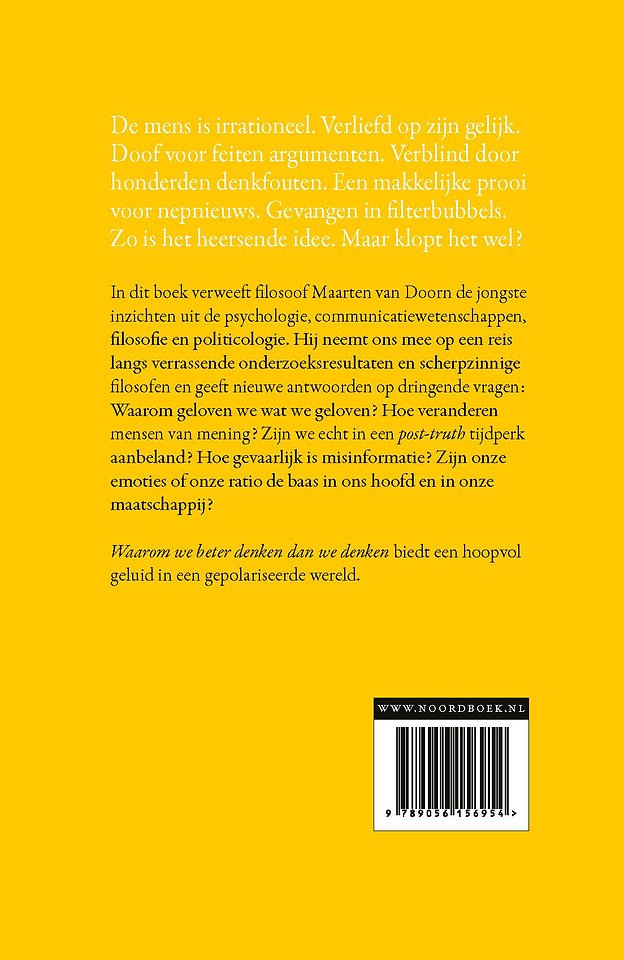 Waarom we beter denken dan we denken