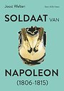 Soldaat van Napoleon Soldaat van Napoleon
