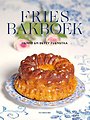 Fries Bakboek