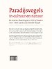 Paradijsvogels in cultuur en natuur