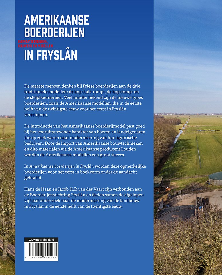 Amerikaanse boerderijen in Fryslân