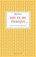 Tot in de puntjes …