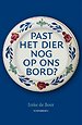 Past het dier nog op ons bord? 