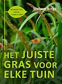 Het juiste gras voor elke tuin