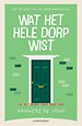 Wat het hele dorp wist