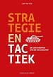 Strategie en tactiek Strategie en tactiek