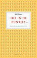 Tot in de puntjes...